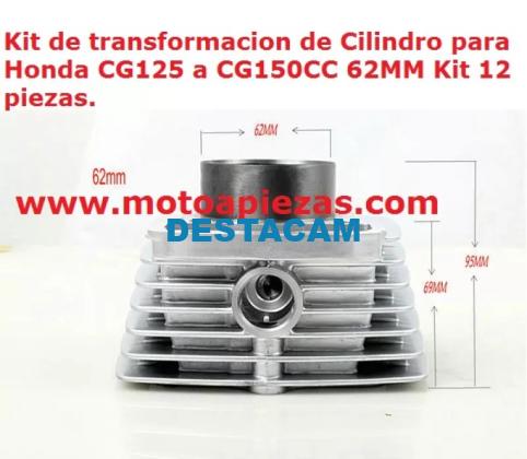 KIT DE TRANSFORMACION DE CILINDRO PARA HONDA CG125 O CG150CC A 160CC 64MM KIT 12 PIEZAS. HONDA CG125