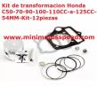 KIT DE MODIFICACION PARA HONDA C50-70-90-100-110CC A 125CC-54MM KIT-12 PIEZAS. MOD-1574424458