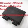 CDI UNIDAD LC150 DE 8 MODOS PARA YAMAHA RACING MOD-32542979185